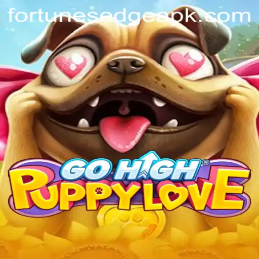 GoHighPuppyLove: A Journey into Fortune's Edge